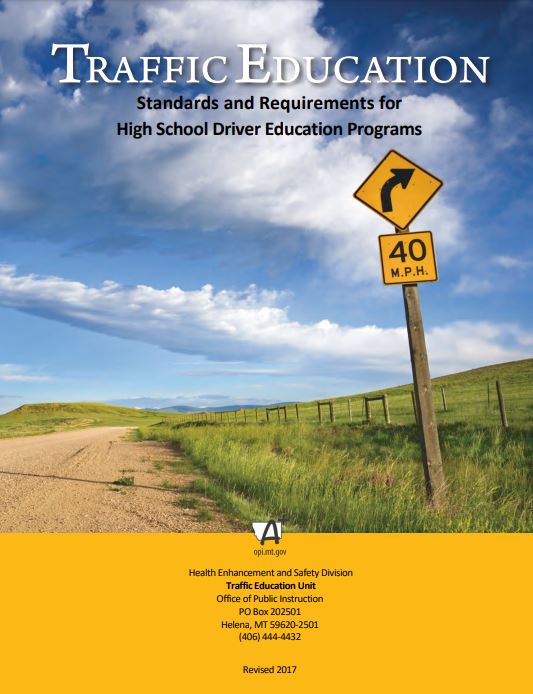 Montana Traffic Education Standards and Requirements 2017